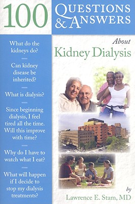 100 Q&as about Kidney Dialysis