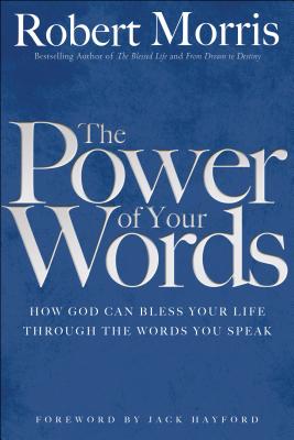 The Power of Your Words