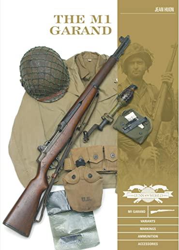 The M1 Garand: Variants, Markings, Ammunition, Accessories