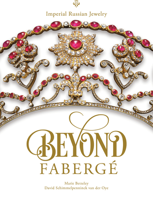 Beyond FabergÃ©: Imperial Russian Jewelry