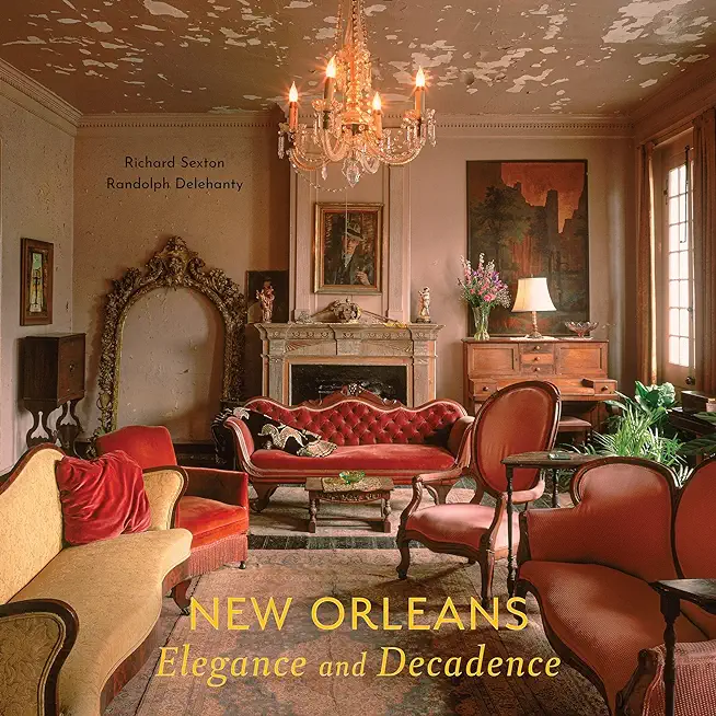 New Orleans: Elegance and Decadence