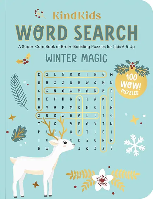 Kindkids Word Search Winter Magic: A Super-Cute Book of Brain-Boosting Puzzles for Kids 6 & Up