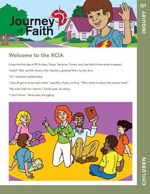 Journey of Faith for Children, Inquiry: Lessons