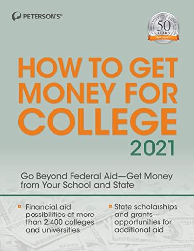 How to Get Money for College 2021