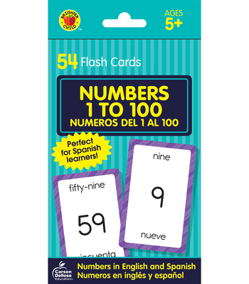 Numbers 1 to 100 Flash Cards: Numeros del 1 Al 100