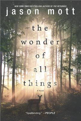 The Wonder of All Things