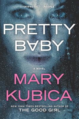 Pretty Baby: A Gripping Novel of Psychological Suspense