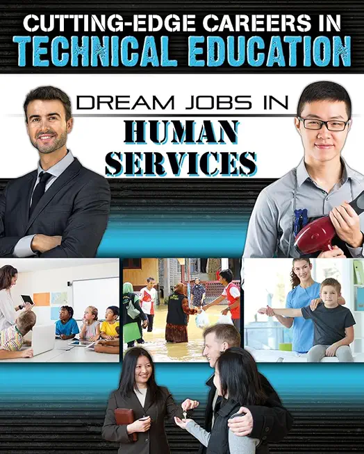 Dream Jobs in Human Services