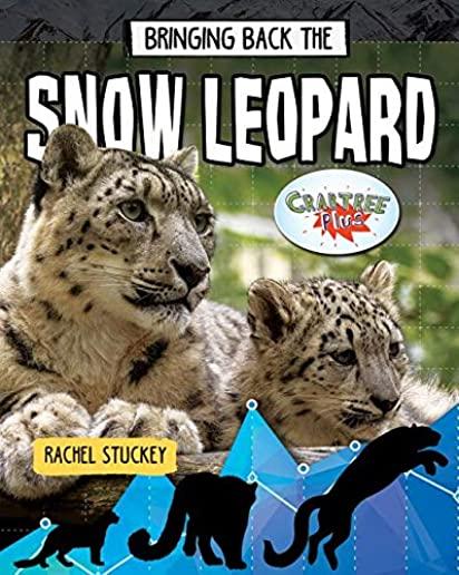 Bringing Back the Snow Leopard