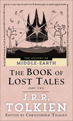 The Book of Lost Tales: Part II