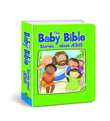 Baby Bible: Stories about Jesus