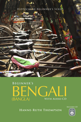 Beginner's Bengali (Bangla) with Audio CD [With 2 CDs]