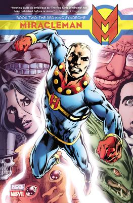 Miracleman, Book 2: The Red King Syndrome