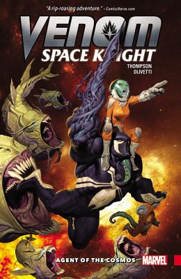 Venom: Space Knight, Volume 1: Agent of the Cosmos