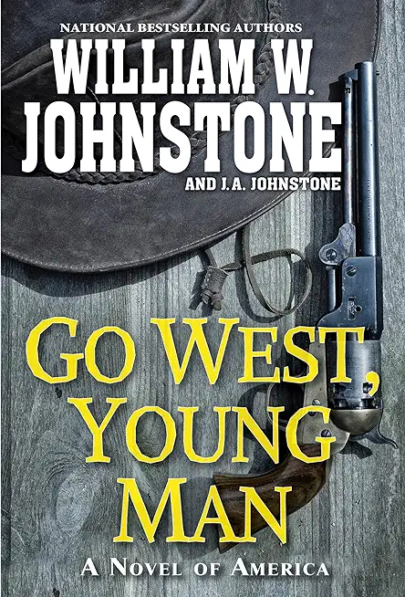 Go West, Young Man