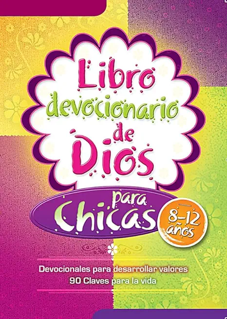 Libro Devocionario de Dios Para Chicas = God's Little Devotional Book for Girls