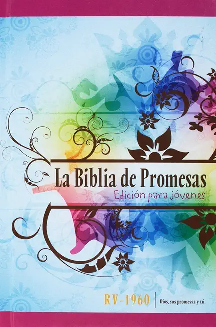 Santa Biblia de Promesas Reina Valera 1960 Para JÃ³venes Mujeres
