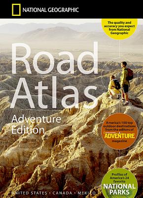 Road Atlas: Adventure Edition [united States, Canada, Mexico]