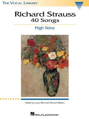 Richard Strauss: 40 Songs: High Voice