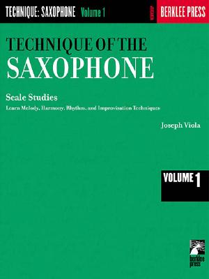 Technique of the Saxophone - Volume 1: Scale Studies