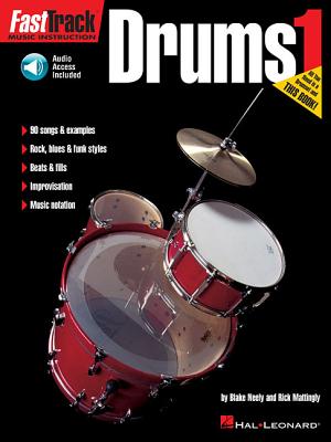 Fasttrack Drums Method - Book 1 [With CD]