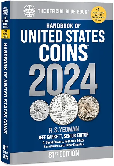 The Official Blue Book a Handbook of United States Coin Hardcover