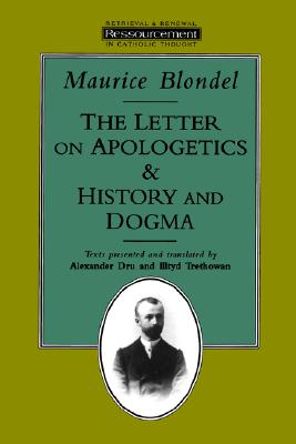 The Letter on Apologetics & History and Dogma