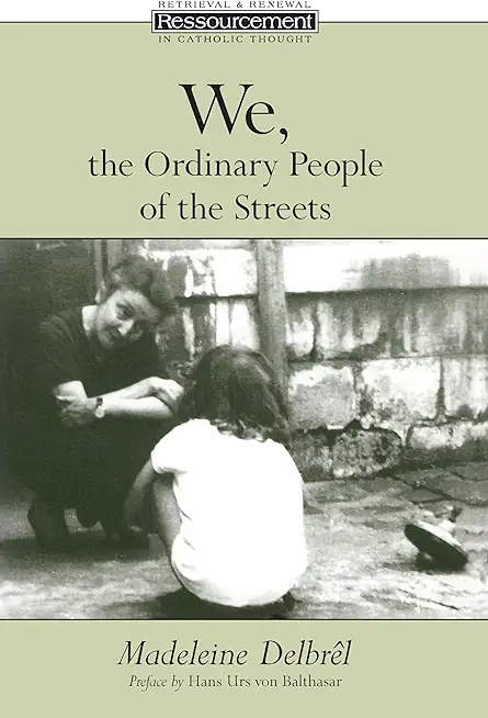 We, the Ordinary People of the Streets