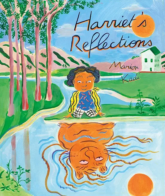 Harriet's Reflections