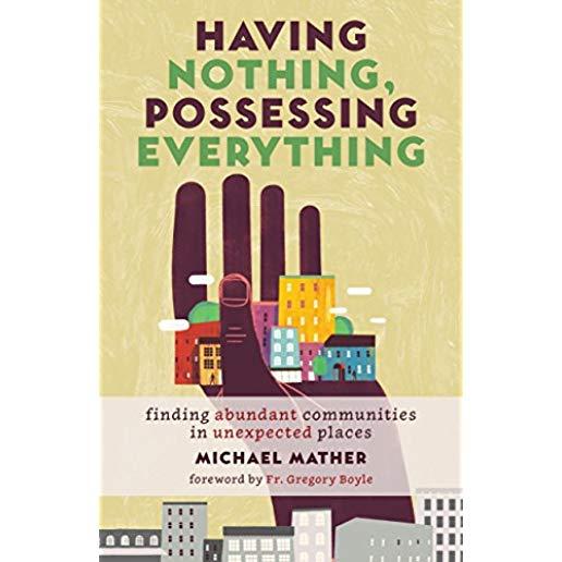 Having Nothing, Possessing Everything: Finding Abundant Communities in Unexpected Places