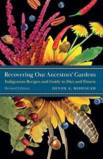 Recovering Our Ancestors' Gardens (Revised)