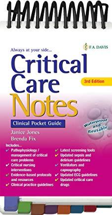 Critical Care Notes 3e: Clinical Pocket Guide