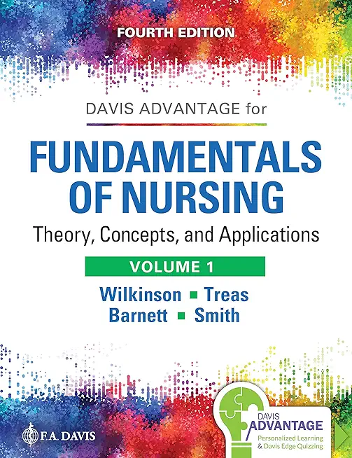 Wilkinson: Fundamentals of Nursing 4e Vol 1: Theory, Concepts, and Applications