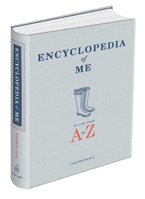 Encyclopedia of Me: My Life from A-Z