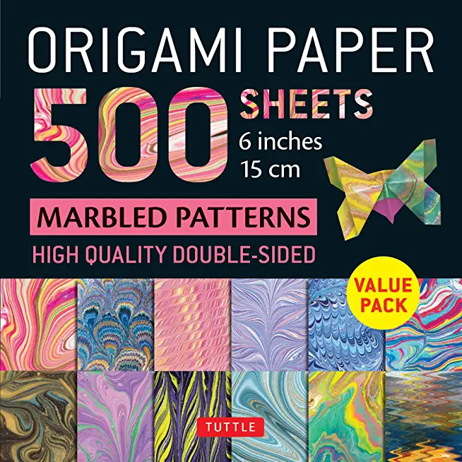 Origami Paper 500 Sheets Marbled Patterns 6 (15 CM): Tuttle Origami Paper: Double-Sided Origami Sheets Printed with 12 Different Designs (Instructions