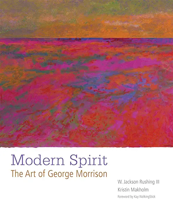 Modern Spirit: The Art of George Morrison