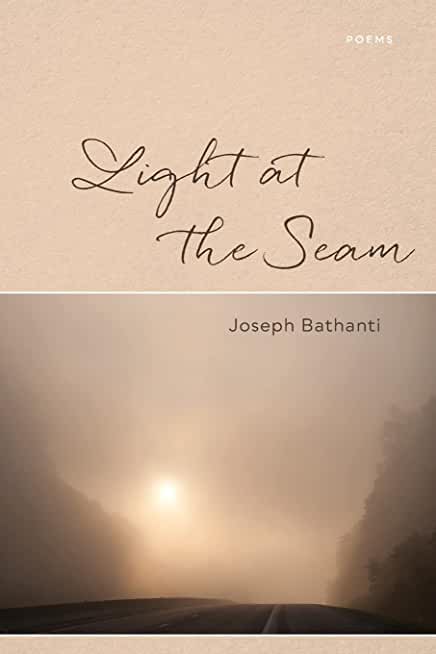 Light at the Seam: Poems