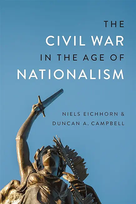 The Civil War in the Age of Nationalism
