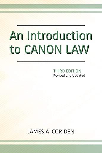 An Introduction to Canon Law, Third Edition: Revised and Updated