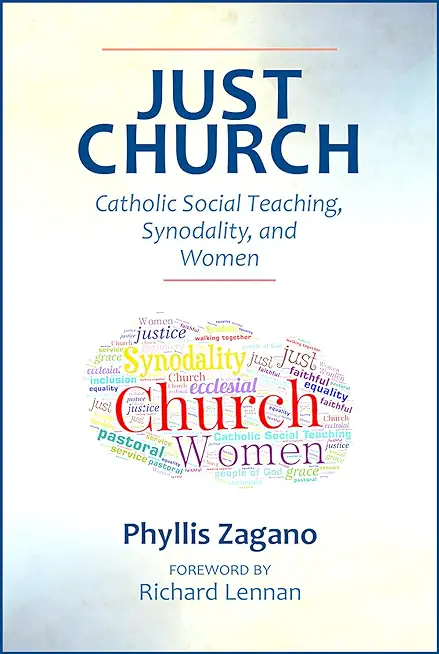 Just Church: Catholic Social Teaching, Synodality, and Women