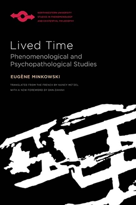 Lived Time: Phenomenological and Psychopathological Studies