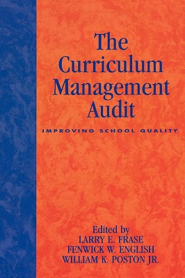 Curriculum Management Audit: Improving School Quality