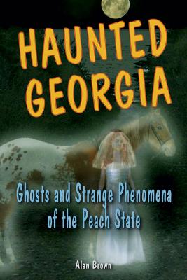 Haunted Georgia: Ghosts and Stpb
