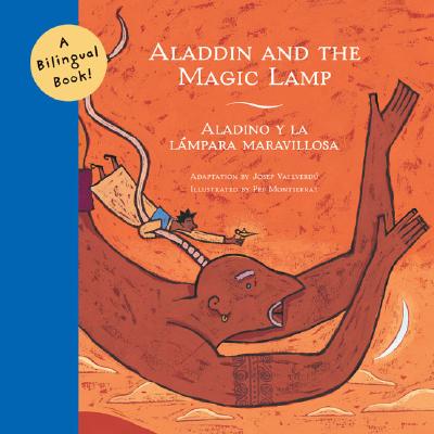 Aladdin and the Magic Lamp/Aladino y La LÃ¡mpara Maravillosa