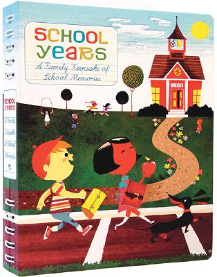 School Years: A Family Keepsake of School Memories (Journal for Kids, Journal for Teens, High School Journal)