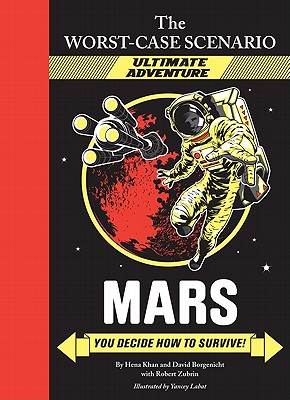 The Worst-Case Scenario: Mars (an Ultimate Adventure Novel)