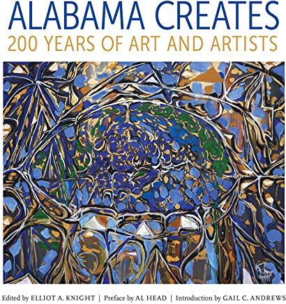 Alabama Creates: 200 Years of Art and Artists