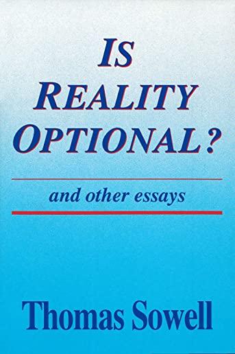 Is Reality Optional? and Other Essays, Volume 418