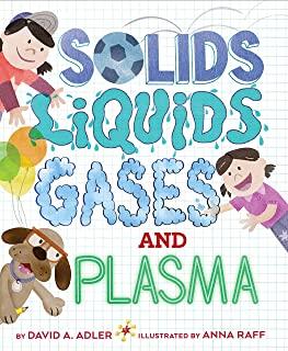 Solids, Liquids, Gases, and Plasma