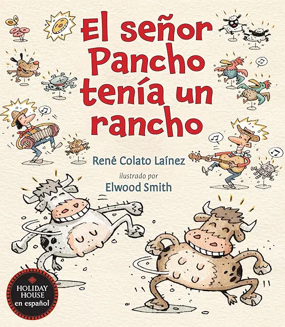 El SeÃ±or Pancho TenÃ­a Un Rancho